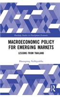 Macroeconomic Policy for Emerging Markets: Lessons from Thailand