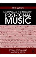 Materials and Techniques of Post-Tonal Music