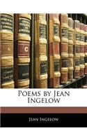 Poems by Jean Ingelow: (English)