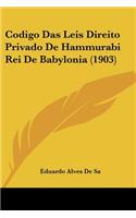 Codigo Das Leis Direito Privado De Hammurabi Rei De Babylonia (1903)