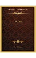 The Dark