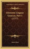 Elementa Linguae Graecae, Part 1 (1777)