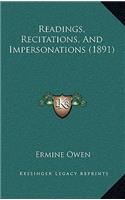 Readings, Recitations, And Impersonations (1891)