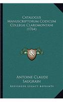 Catalogus Manuscriptorum Codicum Collegii Claromontani (1764)