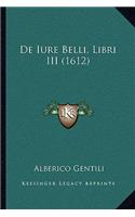 De Iure Belli, Libri III (1612)