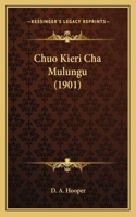 Chuo Kieri Cha Mulungu (1901)