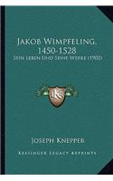 Jakob Wimpfeling, 1450-1528