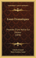 Essais Dramatiques