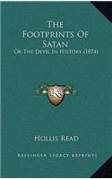 Footprints Of Satan: Or The Devil In History (1874)