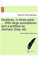 Hudibras, in three parts ... With large annotations and a preface by Zachary Grey, etc. Vol. II.