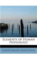Elements of Human Physiology: (English)