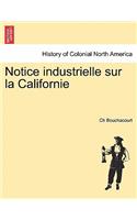 Notice Industrielle Sur La Californie