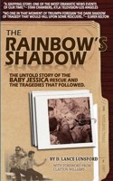 The Rainbow's Shadow