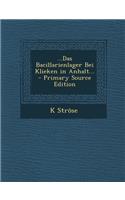 ...Das Bacillarienlager Bei Klieken in Anhalt...: (German)