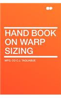 Hand Book on Warp Sizing