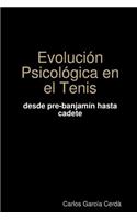 Evolucion Psicologica En El Tenis