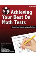 Achieving Your Best on Math Tests