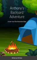 Anthony's Backyard Adventure