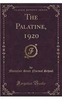 The Palatine, 1920 (Classic Reprint)