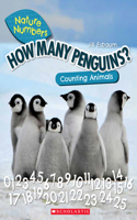 How Many Penguins?: Counting Animals (Nature Numbers): Counting Animals 0-100(Nature Numbers)