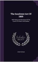 The Insolvent Act Of 1869