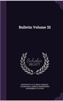 Bulletin Volume 32