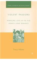 Violent Passions