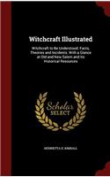 WITCHCRAFT ILLUSTRATED: WITCHCRAFT TO BE