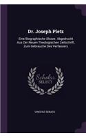 Dr. Joseph Pletz