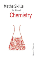 Maths Skills for a Level Chemistry