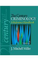21st Century Criminology: A Reference Handbook