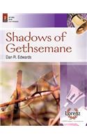 Shadows Of Gethsemane