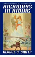 Highways in Hiding: (English)