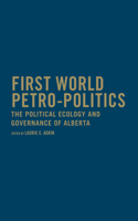 First World Petro-Politics