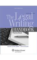 The Legal Writing Handbook: Practice Book