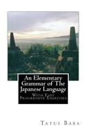 Elementary Grammar of The Japanese Language