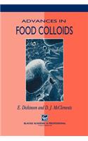 Advances in Food Colloids