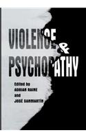 Violence and Psychopathy