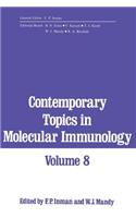 Contemporary Topics in Molecular Immunology