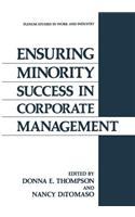 Ensuring Minority Success in Corporate Management