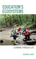 Education's Ecosystems