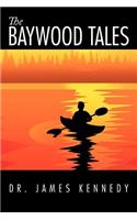 Baywood Tales