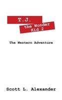 T.J. the Wonder Kid 2