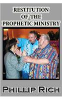 Restitution of the Prophetic Ministry