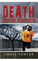 Death Before Dishonor