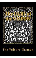 Light of my Shadow