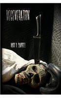 Degeneration