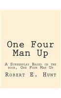 One Four Man Up Screenplay