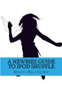 Newbies Guide to iPOd Shuffle