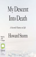 My Descent Into Death